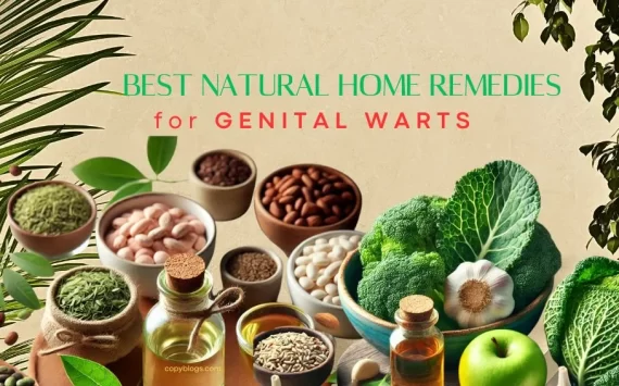 BEST NATURAL HOME REMEDIES FOR GENITAL WARTS