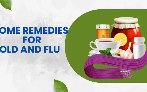 HOME REMEDIES FOR COLD AND FLU