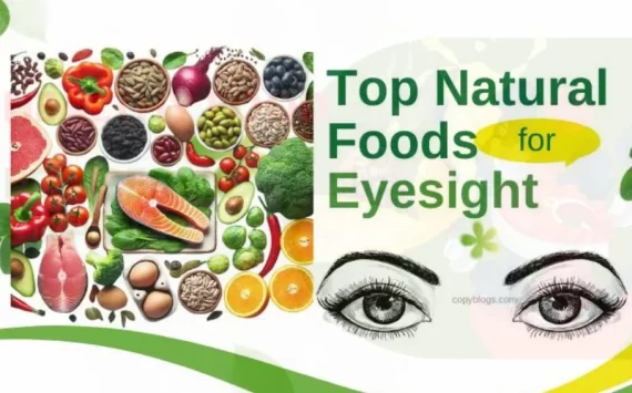 BEST FOODS FOR GOOD EYESIGHT