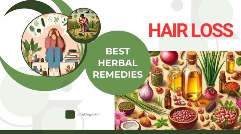 Top Natural Herbals for Hair Loss