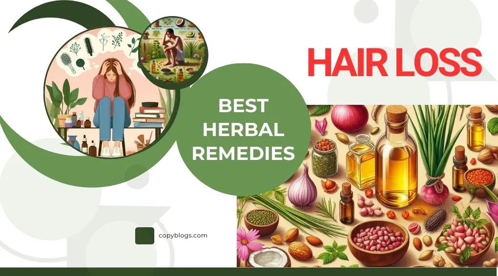 BEST HERBAL REMEDIES FOR HAIR LOSS