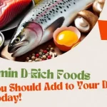 Best Vitamin D-Rich Foods You Should Add to Your Diet Today