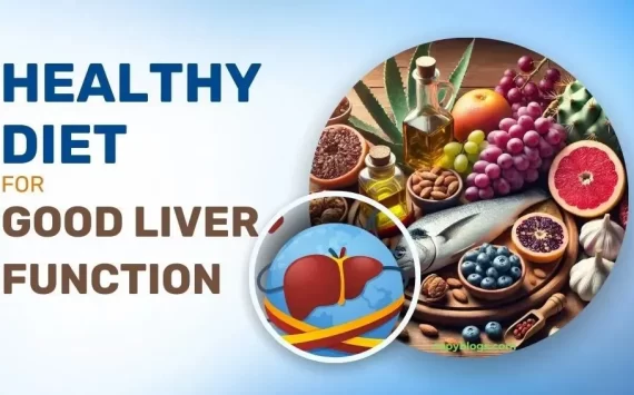 HEALTHY DIET FOR GOOD LIVER FUNCTION