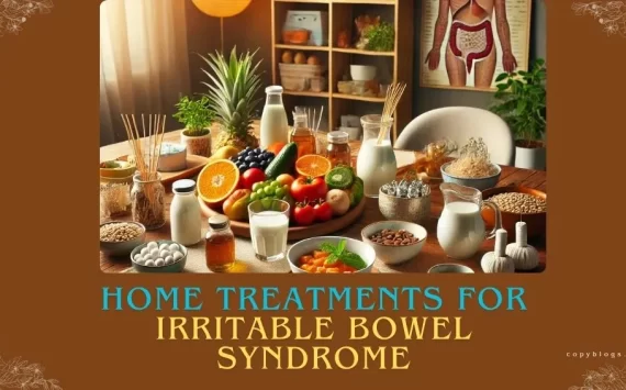 HOME TREATMENTS FOR IRRITABLE BOWEL SYNDROME