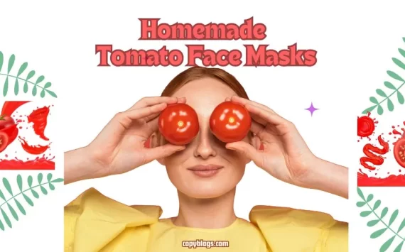 Homemade Tomato Face Masks