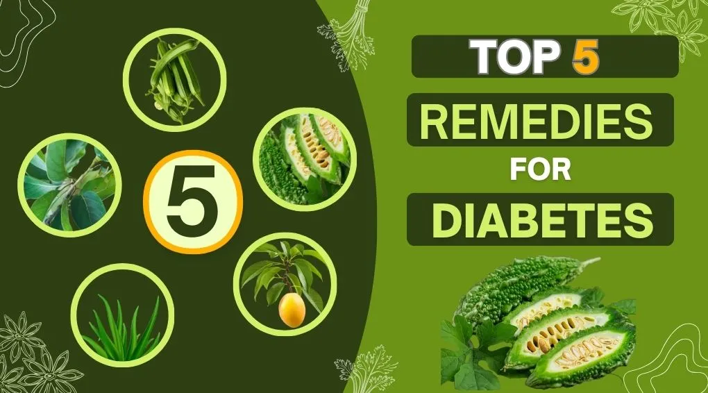 Top 5 Remedies for Diabetes