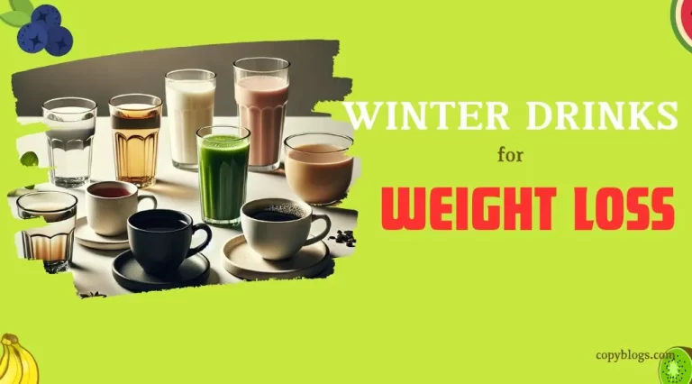 Weight Loss Drinks for Winter