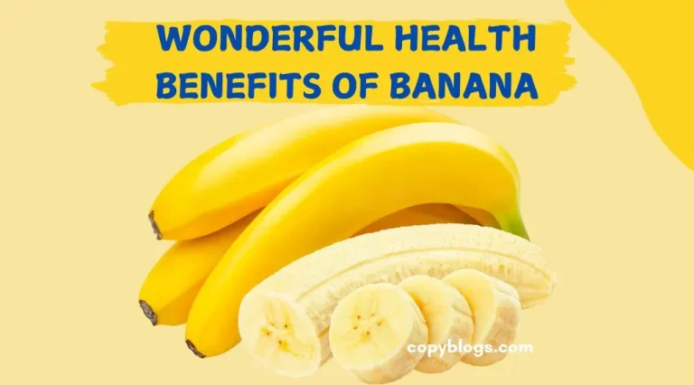 Wonderful Health Benefits of Banana