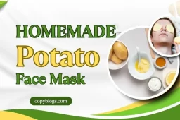 Homemade Potato Face Mask