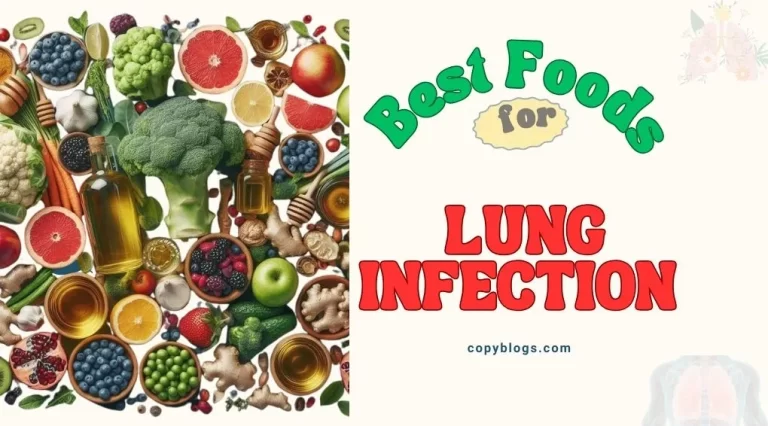 Best Foods for Lung Infection