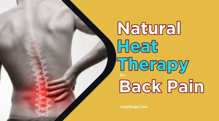 Natural Heat Therapy for Back Pain