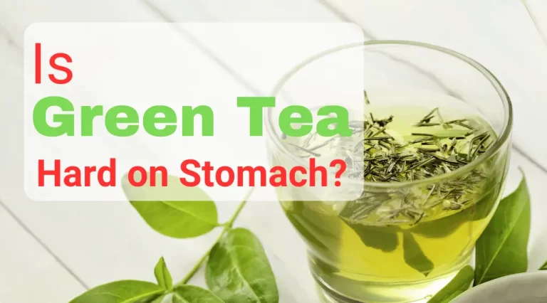 best teas for upset stomach