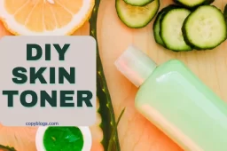 DIY Toner Guide: 12 Natural Skin Toner Recipes You Can Make at Home
