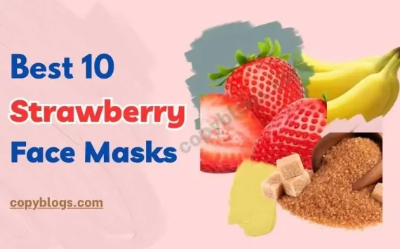 DIY Strawberry Face Mask: Best 10 Beauty Recipes For Glowing Skin in 2025