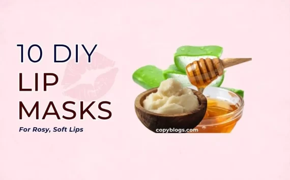 Best 10 Natural Lip Masks For Rosy, Soft Lips