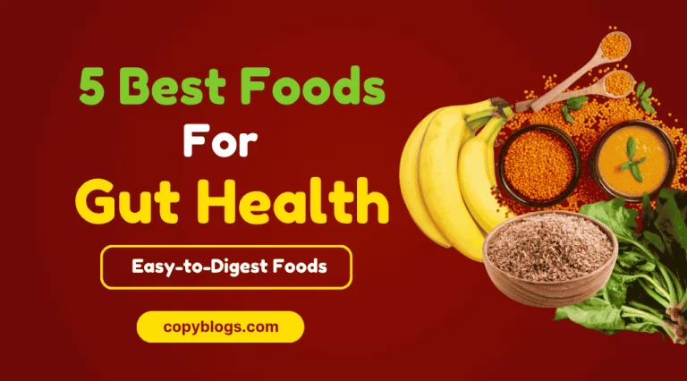 Nutritious foods for gut health including bananas, lentils, spinach, and grains that aid digestion.